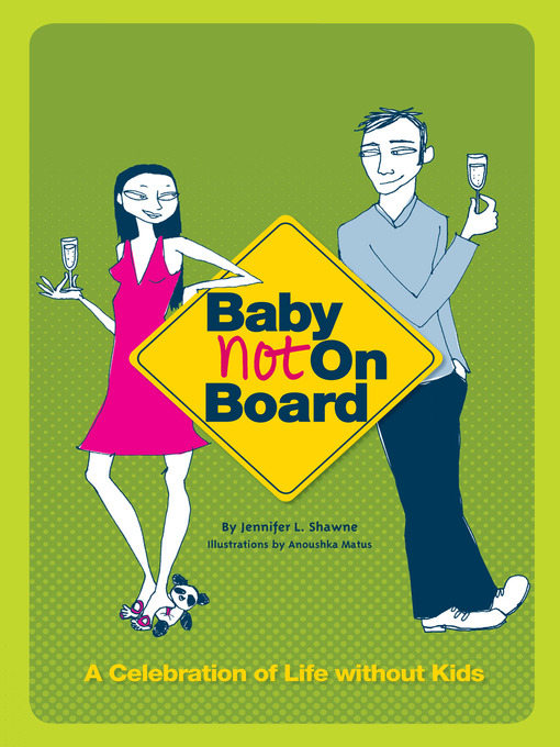 Title details for Baby Not on Board by Jennifer L. Shawne - Wait list